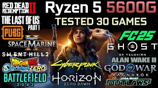 Ryzen 5 5600G  Test in 30 Games  Can this CPUAPU handle games with 16GB RAM Yep [upl. by Nnairek]