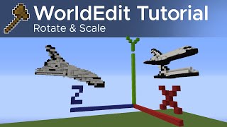 WorldEdit Guide 3  Advanced Rotating and Scaling [upl. by Ferriter242]