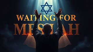 The Reason Why The Jewish People Are Still Waiting For The Messiah [upl. by Asselam]