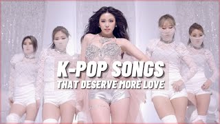 KPOP SONGS THAT DESERVE MORE LOVE ♡ [upl. by Seluj]