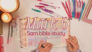 Real Time Bible Study with Me Mark 6 Bible Notes on Jesus the Servant [upl. by Ailhat553]