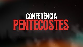 CONFERÊNCIA DE PENTECOSTES ThiagoPereiraCantor [upl. by Gnemgnok43]