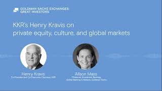 KKRs Henry Kravis on private equity culture and global markets [upl. by Oehsen]