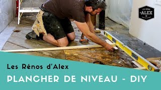 Alex met son plancher de niveau et installe un sousplancher [upl. by Odama815]