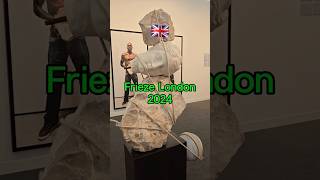 Frieze London 2024 프리즈 런던 아트페어 같이 구경해요 friezelondon frieze art regentspark london [upl. by Anidualc]