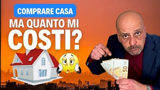 Elenco COSTI per COMPRARE CASA  Spese Acquisto Prima e Seconda casa  Guida completa [upl. by Sherrie]