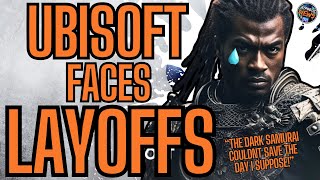 Ubisoft To Face MASSIVE Layoffs  Woke Company IMPLODES From Within As Investors BEG For A SALE [upl. by Baillie531]