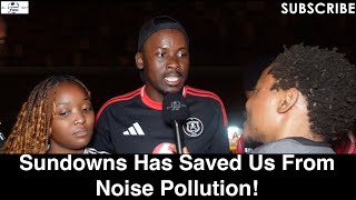 Kaizer Chiefs 12 Mamelodi Sundowns  Sundowns Has Saved Us From Noise Pollution [upl. by Onafets]