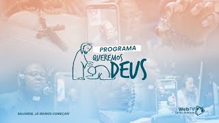 Programa Queremos Deus 16112024 [upl. by Sams]