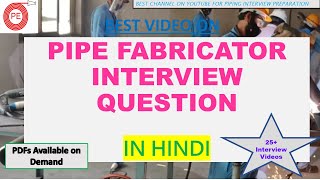 Piping Fabricator Interview Questions Pipe supervisor interview questions pipe fitter interview [upl. by Llesirg307]