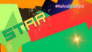 Nehra Brothers  Star [upl. by Ringsmuth]