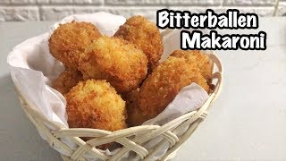 RESEP BITTERBALLEN MAKARONI [upl. by Weiss]