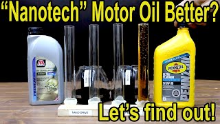 Save Gas with quotNanotechnologyquot Motor Oil Better MPGs Let’s find out [upl. by Roht]