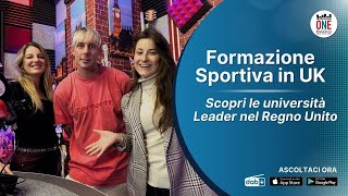 Formazione Sportiva nel Regno Unito scopri le Università Leader in UK [upl. by Atirys]