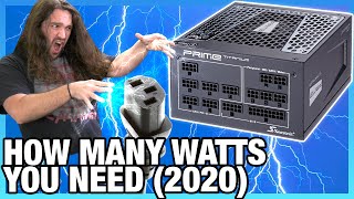 Wasting Money on Power Supplies How Many Watts You Need for a PC PSU 2020 [upl. by Spieler]