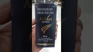 uses about Actiket lotion Ketoconazole and salicylic acid lotion Benifits side effects [upl. by Gall]