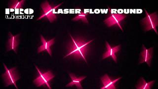 PROLIGHT LASER FLOW ROUND [upl. by Nitsu]