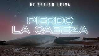 Pierdo La Cabeza Old Remix  Zion amp Lennox  DJ Braian Leiva [upl. by Tiffie]