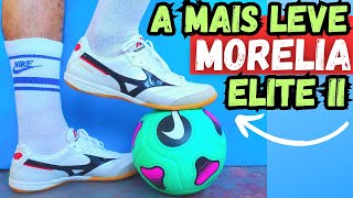 CHUTEIRA FUTSAL MIZUNO MORELIA 2 ELITE IN SERÁ UMA DAS MELHORES CHUTEIRAS FUTSAL❓ RARIDADEEM 2024😲 [upl. by Westley172]