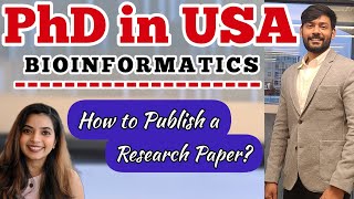 Fully Funded PhD in USA  Bioinformatics  How to publish a research paper [upl. by Yevad]