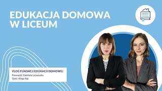 3 Edukacja domowa w liceum Jak przekonać rodziców do edukacji domowej [upl. by Idna]