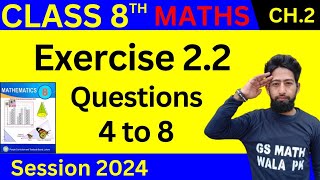 math class 8 chapter 2 exercise 22 Q4 to 8  class 8 math ex 22  math 8th  GS Math Wala PK [upl. by Airtemed640]