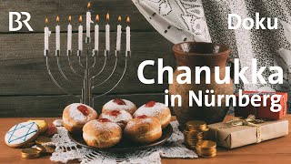 Chanukka in Nürnberg Ein Fest der Freude  Zwischen Spessart und Karwendel [upl. by Odelle283]