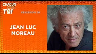 ChacunChezToi Live 26 avec JeanLuc Moreau [upl. by Dnana]