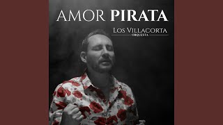 Amor Pirata [upl. by Garrot]