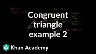 Congruent triangle example 2  Congruence  Geometry  Khan Academy [upl. by Neve]