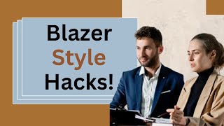 Look Expensive on a Budget Blazer Style Hacks [upl. by Allx]