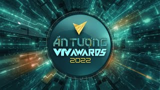 Chào Năm Mới  Ấn Tượng VTV Awards 2022 [upl. by Nadda827]