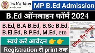 BEd Admission 2024 Online Apply  BEd Registration Form 2024  MP BEd Registration Form 2024  Form [upl. by Suzan]