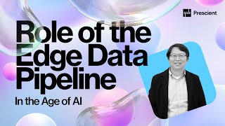 The Role of the Edge Data Pipeline in the Age of AI [upl. by Aprilette792]