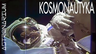 Kosmonautyka  Astronarium odc 45 [upl. by Orlanta287]