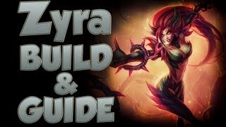 League of Legends  Zyra Build  with Commentary [upl. by Gilbart]