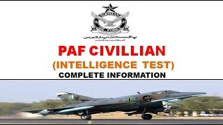 PAF  CIVILIAN  INTELLIGENCE TEST  COMPLETE INFORMATION [upl. by Dnalerb]