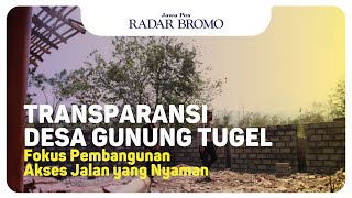 Desa Gunung Tugel Kecamatan Bantaran Fokus Pembangunan Akses Jalan yang Nyaman [upl. by Acisse653]