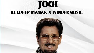 JOGI REMIX KULDEEP MANAK X jisukh OLD UINFO remix music remixsong [upl. by Ecirtaemed778]