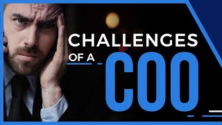 What Challenges Do COOs Experience  Scaling For Success [upl. by Elburr410]