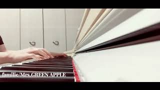 familieMrsGREEN APPLE Piano arrangement by SHUGO [upl. by Pier]