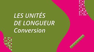 Les unités de longueur  conversion [upl. by Yspyg903]