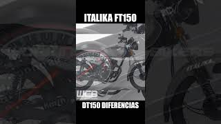 ITALIKA FT150 y DT150 Diferencias 🇲🇽 shorts motos 150cc [upl. by Enialed434]