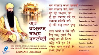 Gur Ramdas Rakho Sarnai Jukebox  New Shabad Gurbani Kirtan  Nonstop Gurbani  Nonstop Shabad [upl. by Ilram]