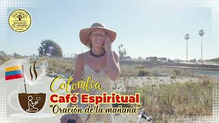 Café Espiritual  Oración de la mañana humanizadoscolombia [upl. by Babcock360]