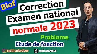 Correction  Examen national 2023  Etude de fonction prt1 [upl. by Aniraz]