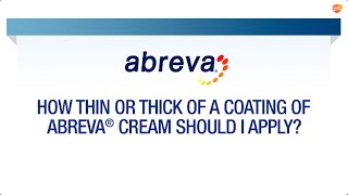 How Much Abreva® to Apply  Abreva® FAQ [upl. by Enibas494]