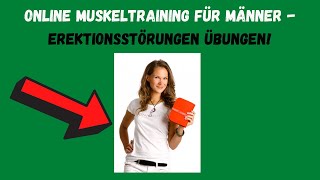 Erektionsstörungen Übungen  Erektionsprobleme beheben  Link in der Beschreibung⬇️ [upl. by Kerwon246]