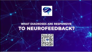 What Conditions Are Responsive To Neurofeedback Explained By Licensed Psychologist Dr Randy Cale [upl. by Chaim]