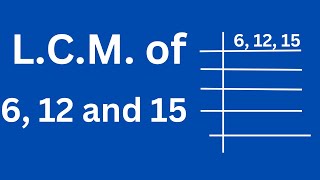 LCM of 6 12 and 15 [upl. by Lesly461]